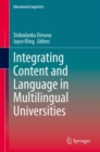 Integrating Content and Language in Multilingual Universities - Book