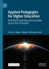 Applied Pedagogies for Higher Education : Real World Learning and Innovation across the Curriculum - Book