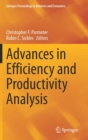 Advances in Efficiency and Productivity Analysis - Book