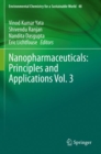 Nanopharmaceuticals: Principles and Applications Vol. 3 - Book