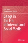 Gangs in the Era of Internet and Social Media - Book