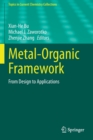 Metal-Organic Framework : From Design to Applications - Book