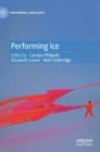 Performing Ice - Book