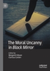 The Moral Uncanny in Black Mirror - Book