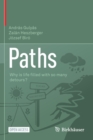 Paths : Why is life ?lled with so many detours? - Book
