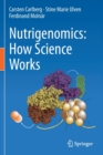 Nutrigenomics: How Science Works - Book