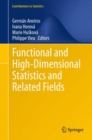 Functional and High-Dimensional Statistics and Related Fields - Book