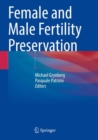 Female and Male Fertility Preservation - Book