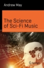 The Science of Sci-Fi Music - Book