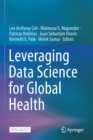 Leveraging Data Science for Global Health - Book
