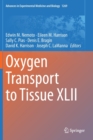 Oxygen Transport to Tissue XLII - Book