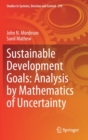 Sustainable Development Goals: Analysis by Mathematics of Uncertainty - Book