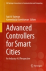 Advanced Controllers for Smart Cities : An Industry 4.0 Perspective - Book