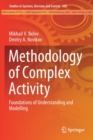 Methodology of Complex Activity : Foundations of Understanding and Modelling - Book