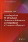 Proceedings of the 9th International Conference on Maintenance and Rehabilitation of Pavements-Mairepav9 - eBook