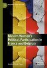 Muslim Women’s Political Participation in France and Belgium - Book