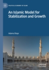 An Islamic Model for Stabilization and Growth - Book