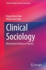 Clinical Sociology : Moving from Theory to Practice - Book