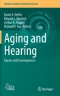 Aging and Hearing : Causes and Consequences - Book