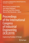 Proceedings of the International Congress of Industrial Engineering (ICIE2019) : Engineering Paradigm of Change - Book