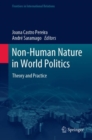 Non-Human Nature in World Politics : Theory and Practice - Book
