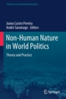Non-Human Nature in World Politics : Theory and Practice - Book