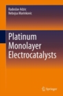Platinum Monolayer Electrocatalysts - eBook
