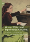 Women Writers and Experimental Narratives : Early Modern to Contemporary - Book