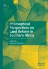 Philosophical Perspectives on Land Reform in Southern Africa - Book
