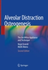 Alveolar Distraction Osteogenesis : The ArchWise Appliance and Technique - Book