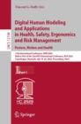 Digital Human Modeling and Applications in Health, Safety, Ergonomics and Risk Management. Posture, Motion and Health : 11th International Conference, DHM 2020, Held as Part of the 22nd HCI Internatio - Book