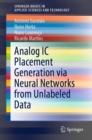Analog IC Placement Generation via Neural Networks from Unlabeled Data - Book