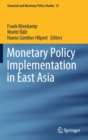 Monetary Policy Implementation in East Asia - Book