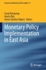 Monetary Policy Implementation in East Asia - Book