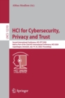 HCI for Cybersecurity, Privacy and Trust : Second International Conference, HCI-CPT 2020, Held as Part of the 22nd HCI International Conference, HCII 2020, Copenhagen, Denmark, July 19–24, 2020, Proce - Book