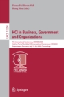 HCI in Business, Government and Organizations : 7th International Conference, HCIBGO 2020, Held as Part of the 22nd HCI International Conference, HCII 2020, Copenhagen, Denmark, July 19–24, 2020, Proc - Book