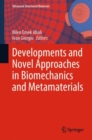 Developments and Novel Approaches in Biomechanics and Metamaterials - eBook