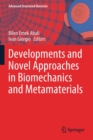 Developments and Novel Approaches in Biomechanics and Metamaterials - Book
