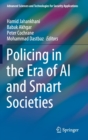 Policing in the Era of AI and Smart Societies - Book