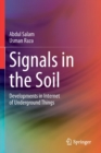 Signals in the Soil : Developments in Internet of Underground Things - Book