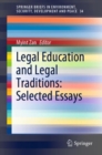 Legal Education and Legal Traditions: Selected Essays - Book