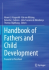 Handbook of Fathers and Child Development : Prenatal to Preschool - Book