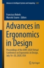Advances in Ergonomics in Design : Proceedings of the AHFE 2020 Virtual Conference on Ergonomics in Design, July 16-20, 2020, USA - Book