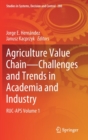 Agriculture Value Chain - Challenges and Trends in Academia and Industry : RUC-APS Volume 1 - Book