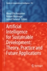 Artificial Intelligence for Sustainable Development: Theory, Practice and Future Applications - Book