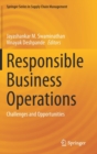 Responsible Business Operations : Challenges and Opportunities - Book