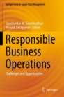 Responsible Business Operations : Challenges and Opportunities - Book