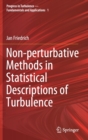 Non-perturbative Methods in Statistical Descriptions of Turbulence - Book