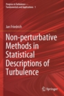 Non-perturbative Methods in Statistical Descriptions of Turbulence - Book