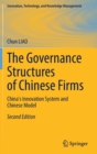 The Governance Structures of Chinese Firms : China's Innovation System and Chinese Model - Book
